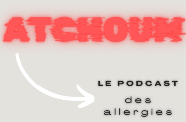 Atchoum, le podcast des allergies